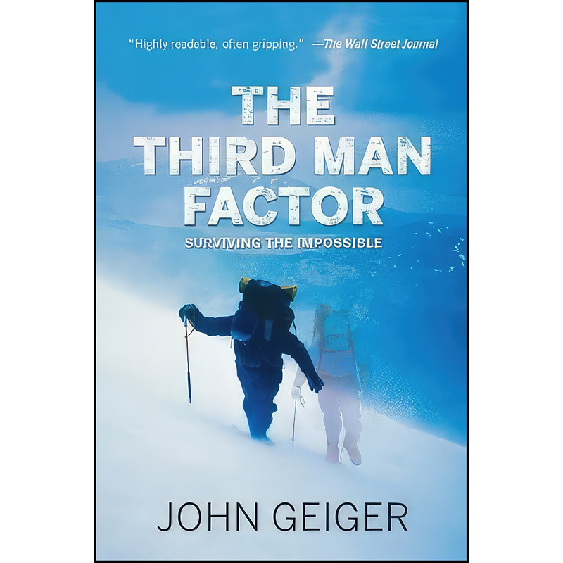 کتاب The Third Man Factor اثر John Geiger انتشارات Hachette Books