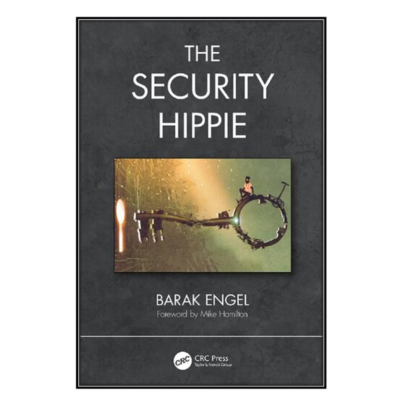 کتاب The Security Hippie اثر Barak Engel انتشارات مؤلفين طلايي