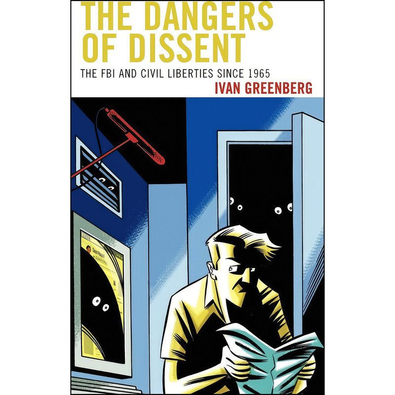 کتاب The Dangers of Dissent اثر Ivan Greenberg انتشارات Lexington Books