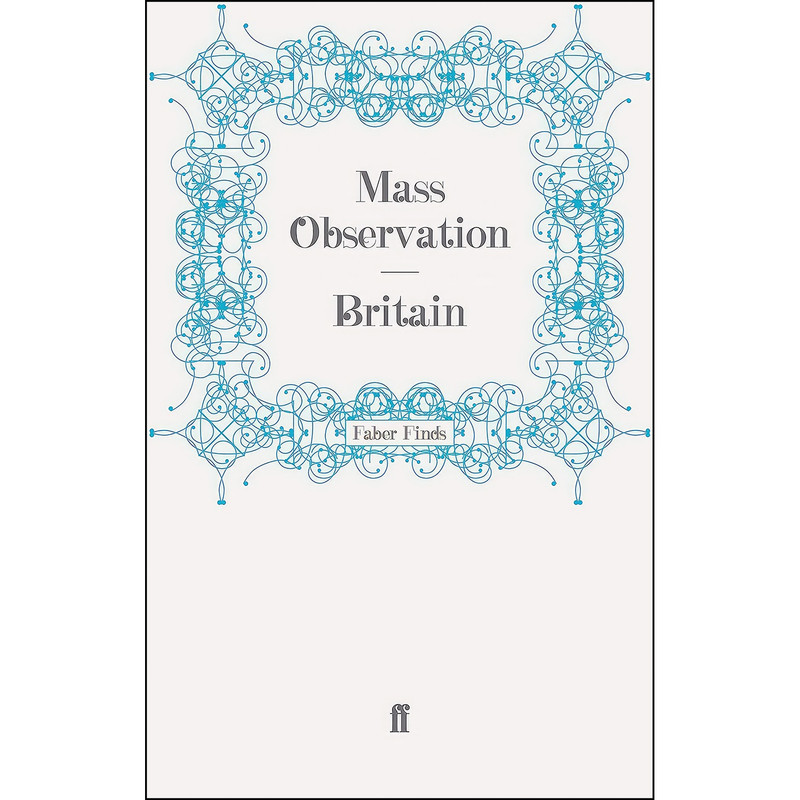 کتاب Britain اثر Mass Observation انتشارات Faber and Faber