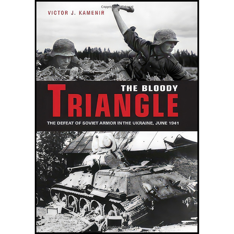کتاب Bloody Triangle اثر Victor Kamenir انتشارات Zenith Press