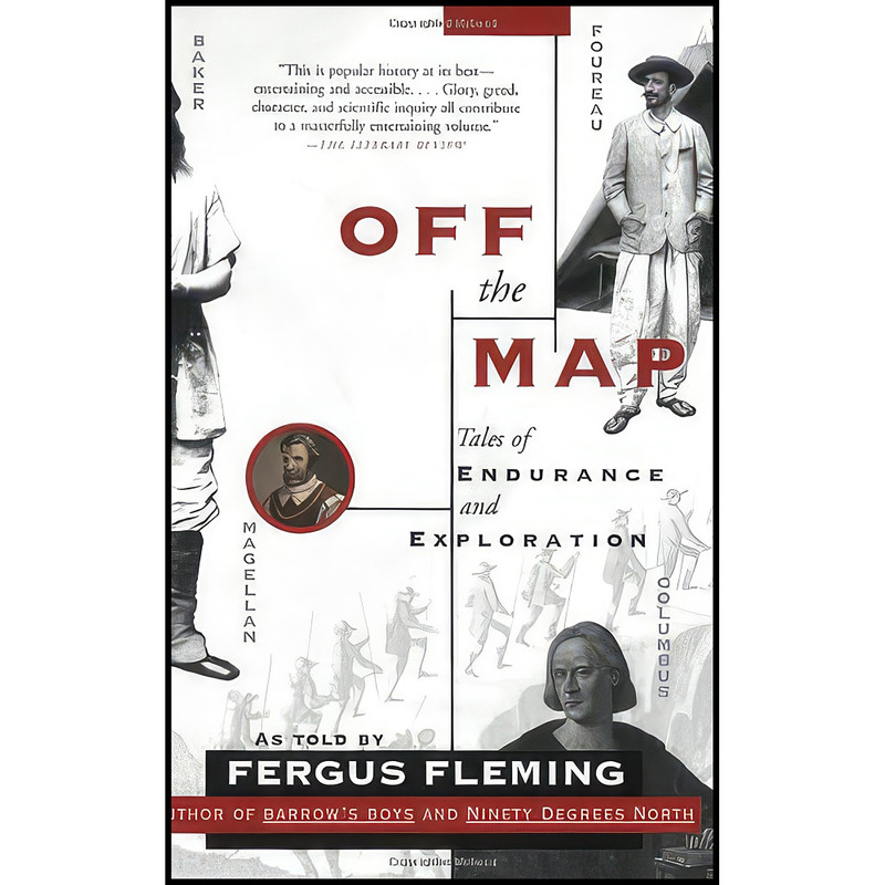کتاب Off the Map اثر Fergus Fleming انتشارات Grove Press
