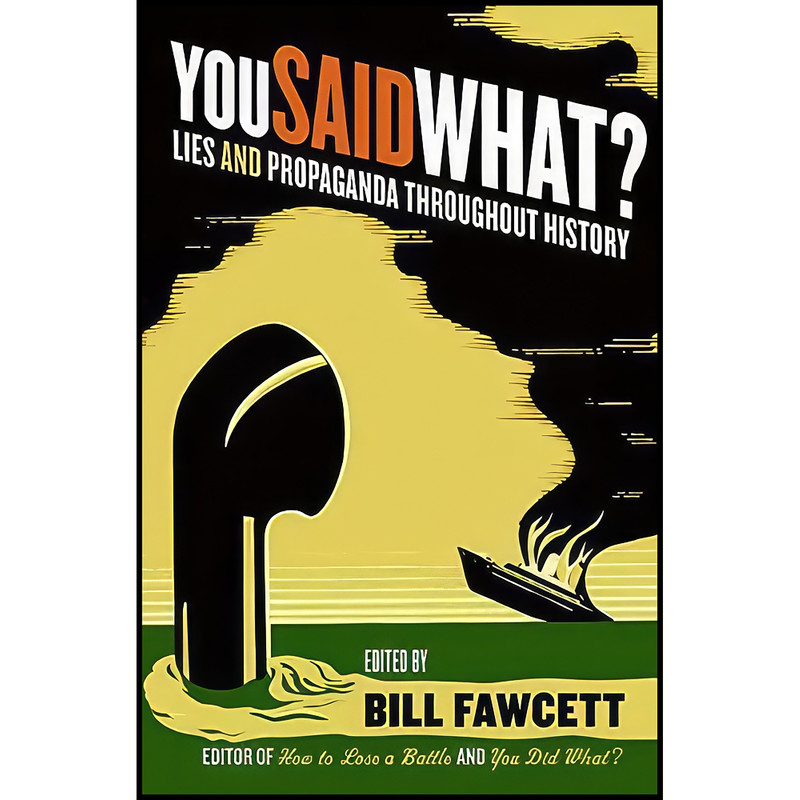 کتاب You Said What? اثر Bill Fawcett انتشارات تازه ها