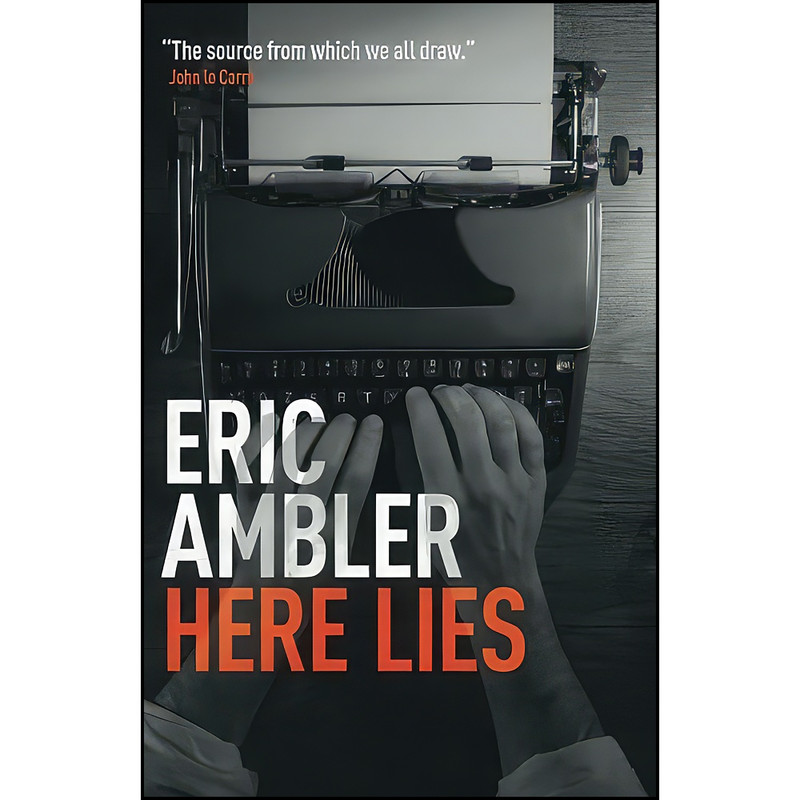 کتاب Here Lies اثر Eric Ambler انتشارات تازه ها