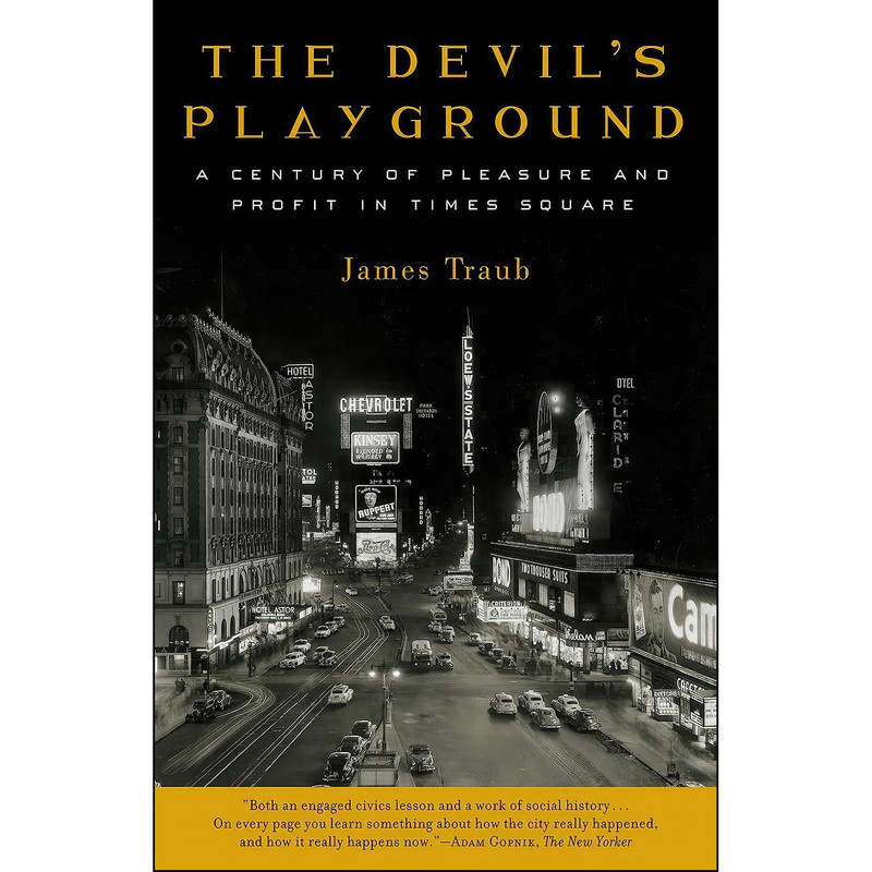کتاب The Devils Playground اثر James Traub انتشارات تازه ها
