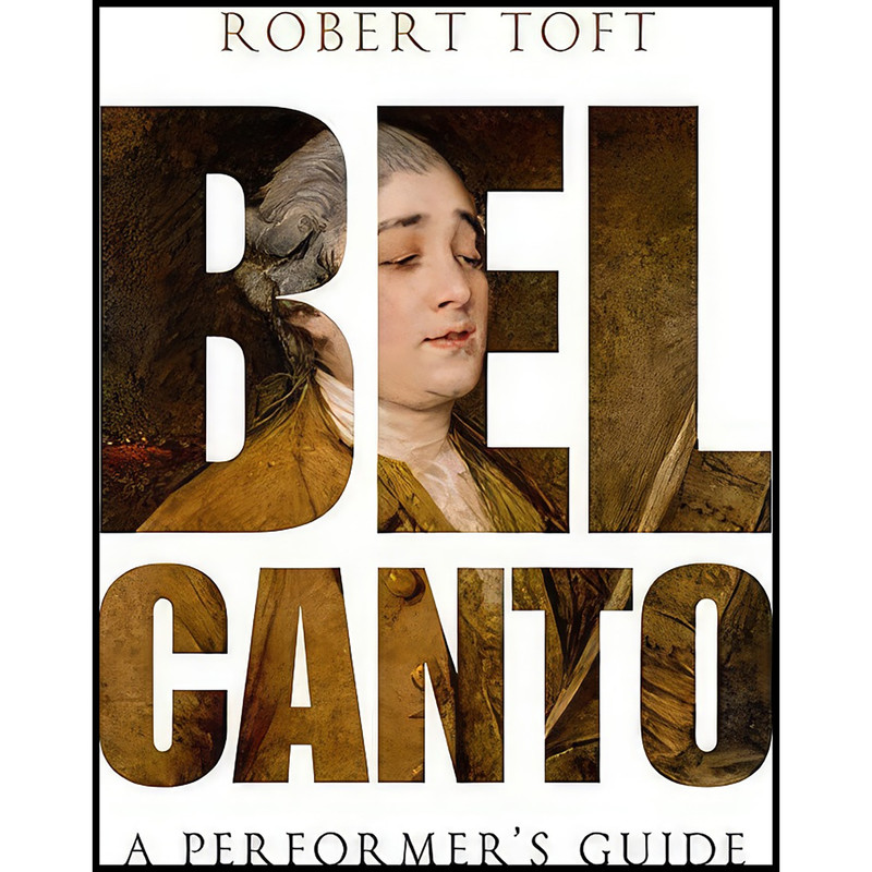 کتاب Bel Canto اثر Robert Toft انتشارات Oxford University Press