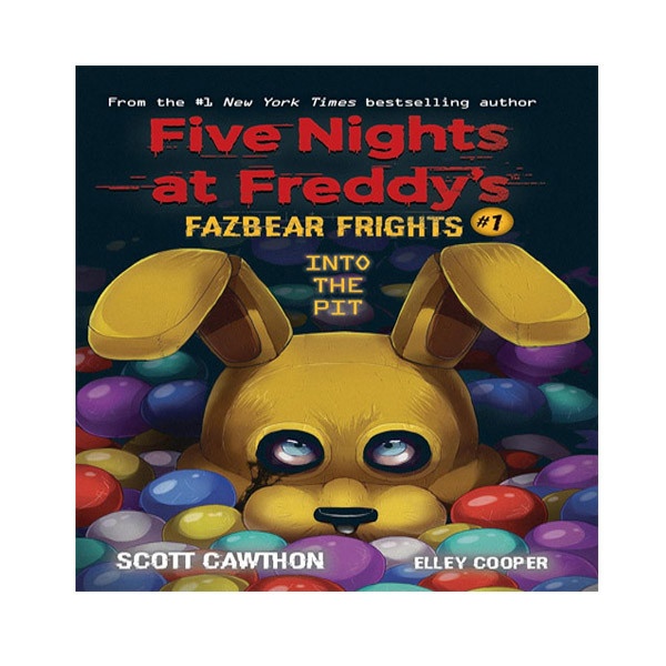 کتاب Five Nights at Freddy Fazbear Frights (Into the Pit) اثر Scott Cawthon and Elley Cooper انتشارات آینده کتاب