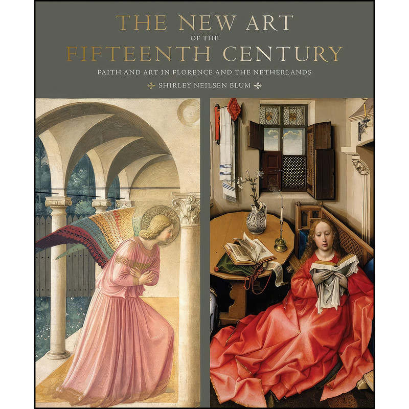 کتاب The New Art of the Fifteenth Century اثر Shirley Neilsen Blum انتشارات Abbeville Press