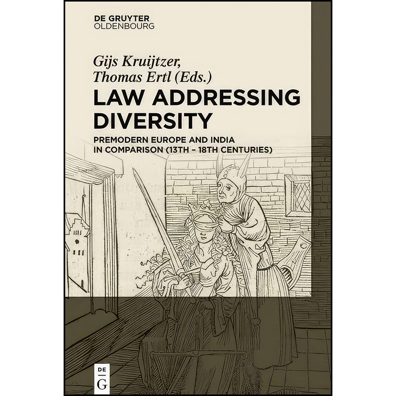 کتاب Law Addressing Diversity اثر Thomas Ertl and Gijs Kruijtzer انتشارات De Gruyter Oldenbourg