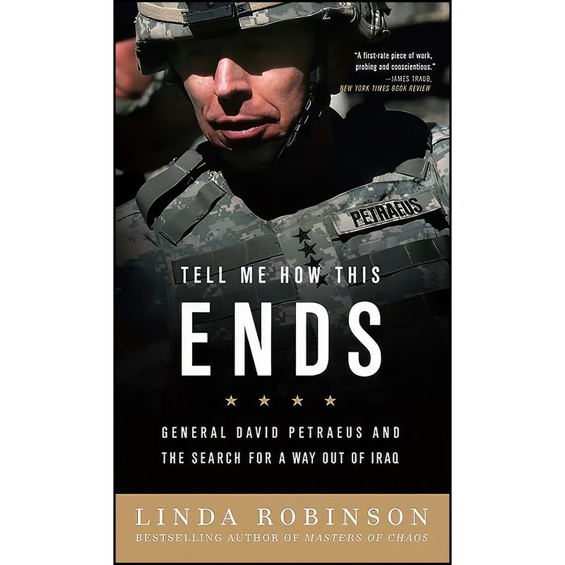 کتاب Tell Me How This Ends اثر Linda Robinson انتشارات PublicAffairs