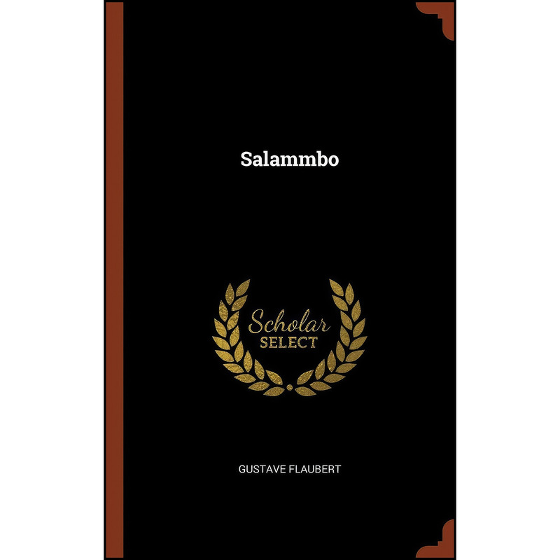 کتاب Salammbo اثر Gustave Flaubert انتشارات Pinnacle Press