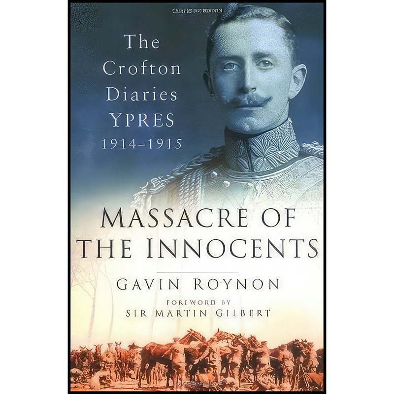 کتاب Massacre of the Innocents اثر Morgan Crofton انتشارات Sutton Publishing