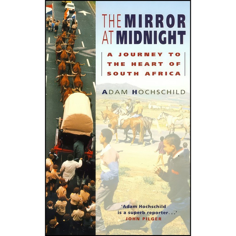 کتاب The Mirror at Midnight اثر Adam Hochschild انتشارات Flamingo