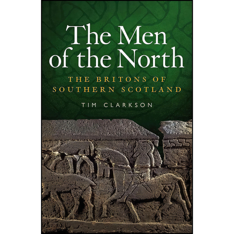 کتاب The Men of the North اثر Tim Clarkson انتشارات John Donald