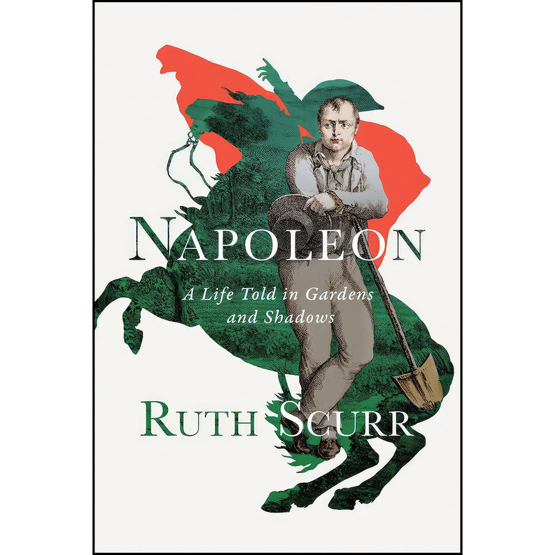 کتاب Napoleon اثر Ruth Scurr انتشارات Liveright