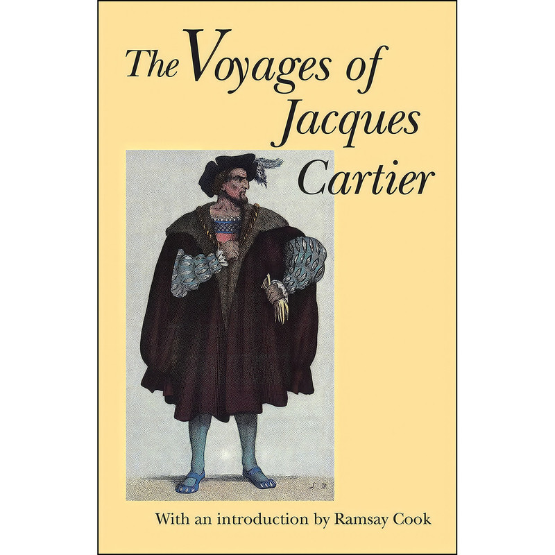 کتاب The Voyages of Jacques Cartier  اثر Jacques Cartier انتشارات University of Toronto Press