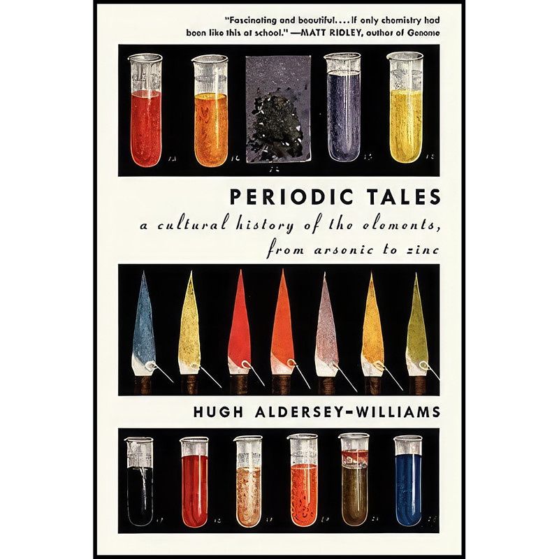کتاب Periodic Tales اثر Hugh Aldersey-Williams انتشارات Ecco