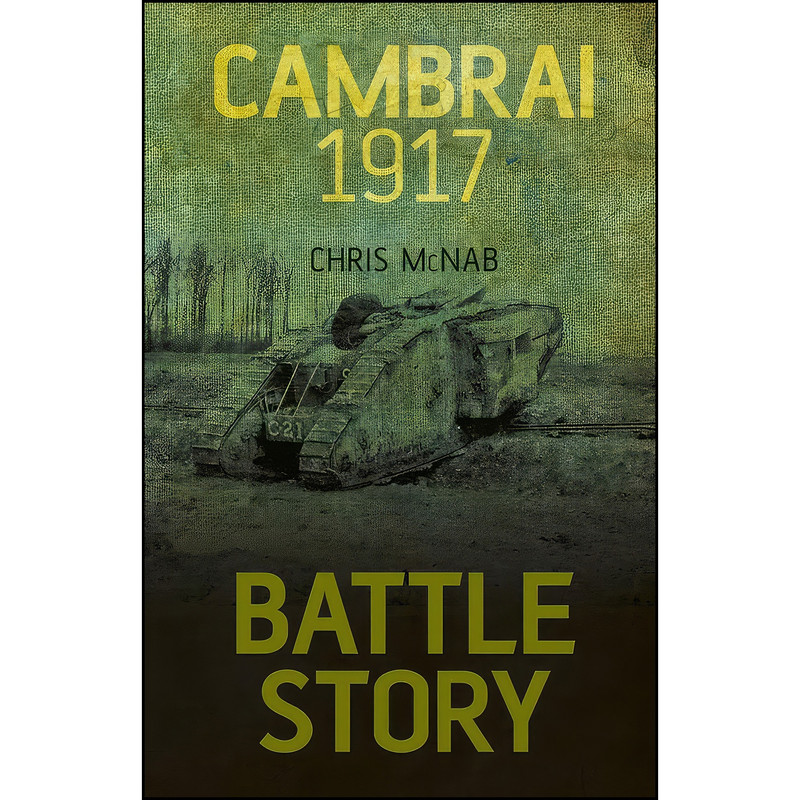کتاب Battle Story اثر Chris McNab انتشارات Spellmount