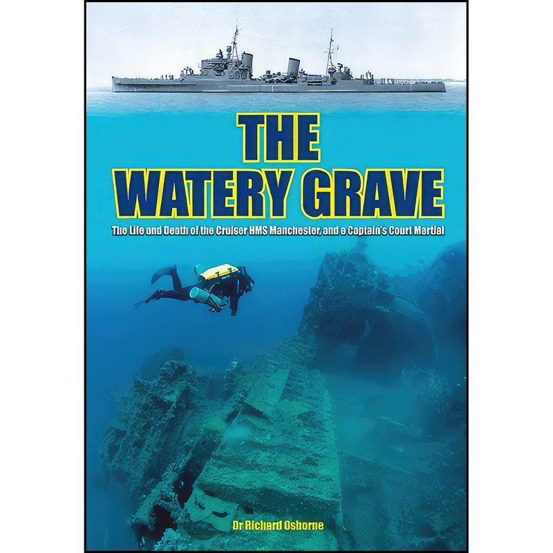 کتاب The Watery Grave اثر Richard H. Osborne انتشارات Frontline Books