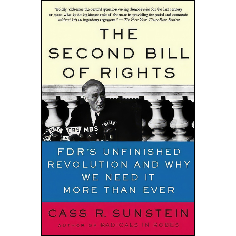 کتاب The Second Bill of Rights اثر Cass R. Sunstein انتشارات تازه ها