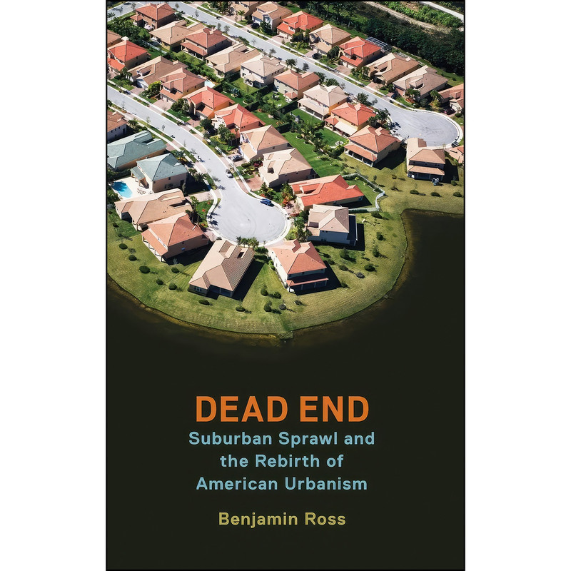 کتاب Dead End اثر Benjamin Ross انتشارات Oxford University Press