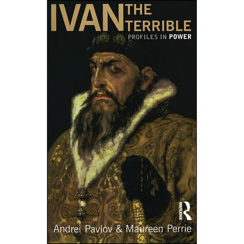 کتاب Ivan the Terrible اثر Maureen Perrie and Andrei Pavlov انتشارات Routledge