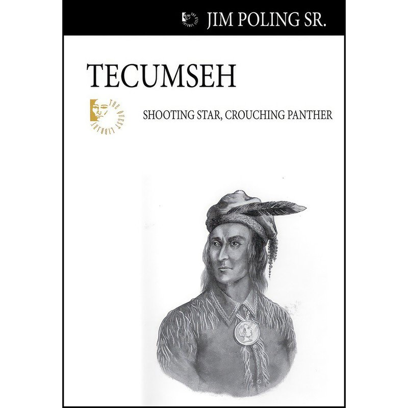 کتاب Tecumseh اثر Jim Poling and Jim Poling Sr. انتشارات Dundurn