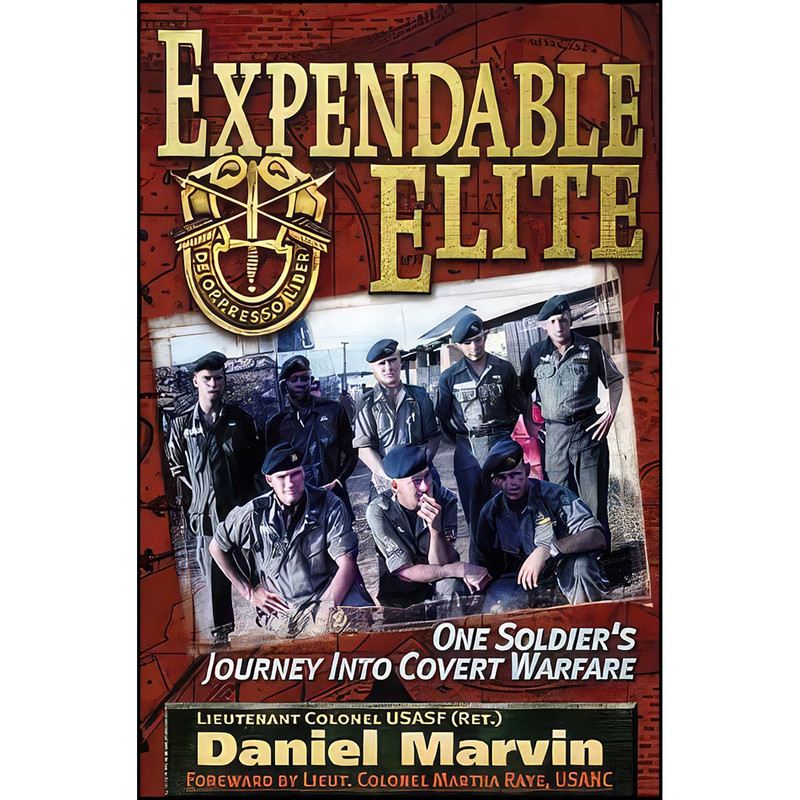کتاب Expendable Elite اثر Daniel Marvin and Martha Raye انتشارات Trine Day