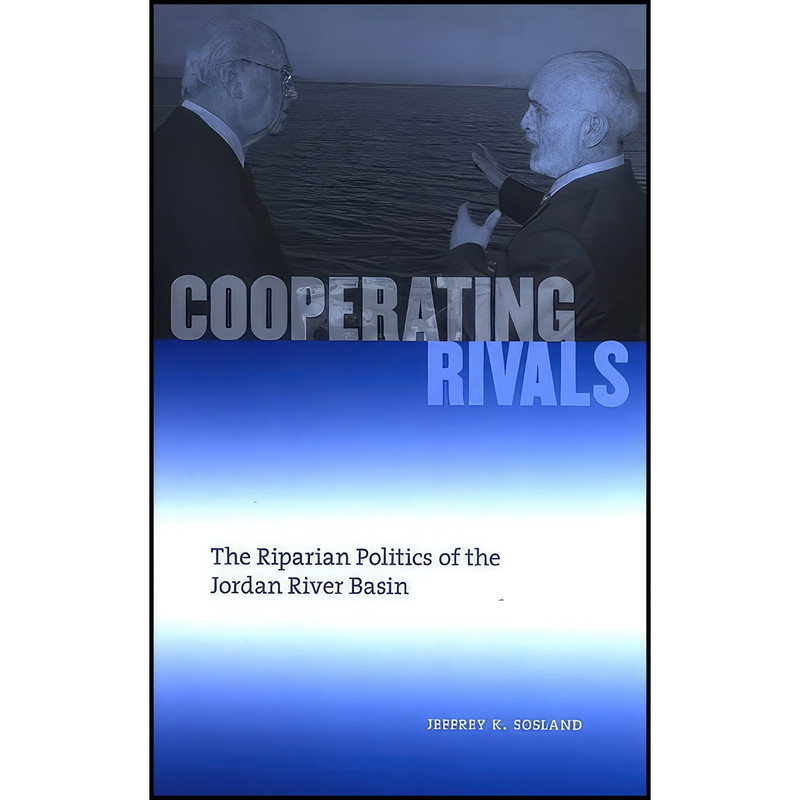 کتاب Cooperating Rivals اثر Jeffrey Sosland انتشارات SUNY Press