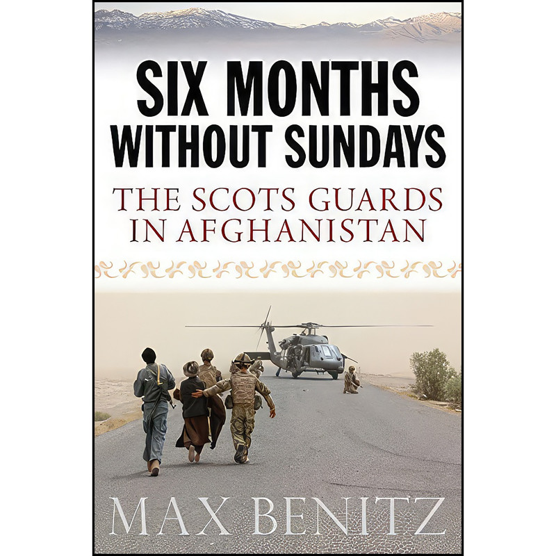 کتاب SIX MONTHS WITHOUT SUNDAYS اثر Max Benitz انتشارات Birlinn