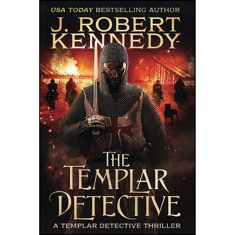 کتاب The Templar Detective اثر J. Robert Kennedy انتشارات تازه ها