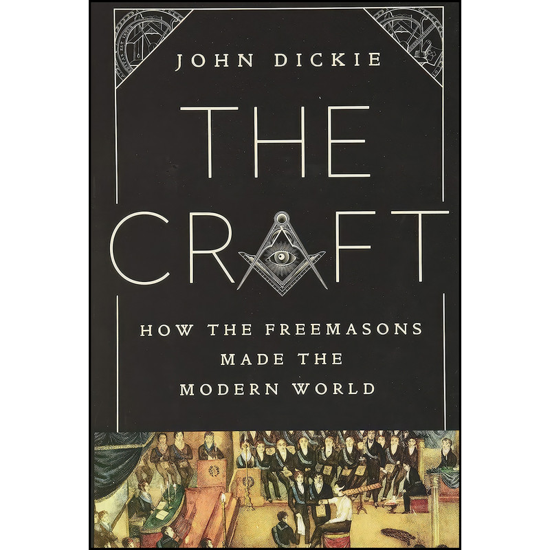 کتاب The Craft اثر John Dickie انتشارات PublicAffairs