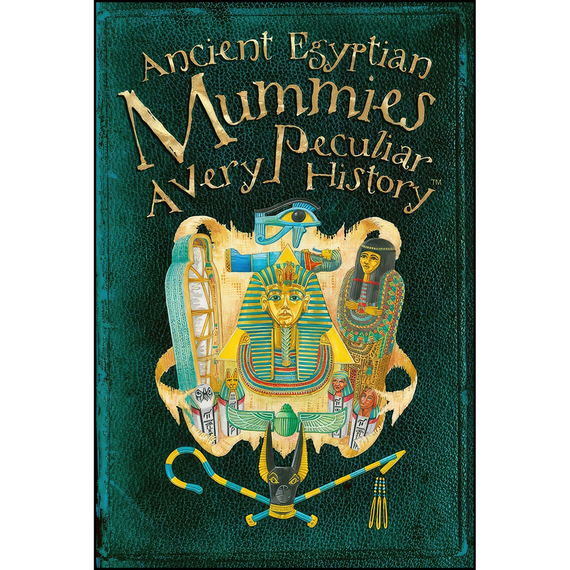 کتاب Ancient Egyptian Mummies اثر Jim Pipe انتشارات Book House