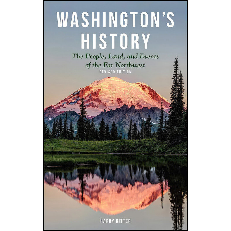 کتاب Washingtons History, Revised Edition اثر Harry Ritter انتشارات WestWinds Press