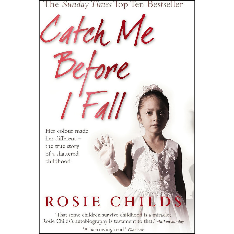 کتاب Catch Me Before I Fall اثر Rosie Childs انتشارات Virgin Books