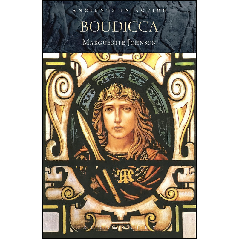 کتاب Boudicca اثر Marguerite Johnson انتشارات Bristol Classical Press