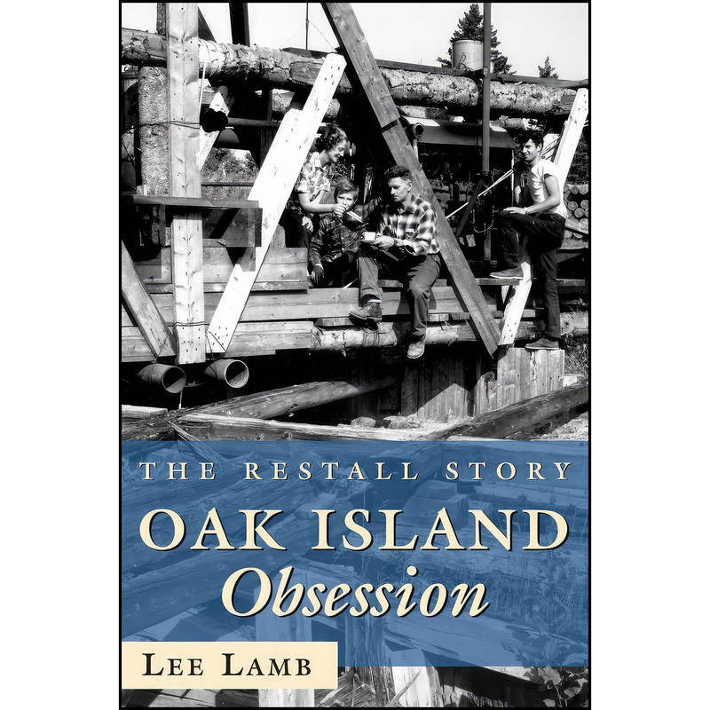 کتاب Oak Island Obsession اثر Lee Lamb انتشارات Dundurn