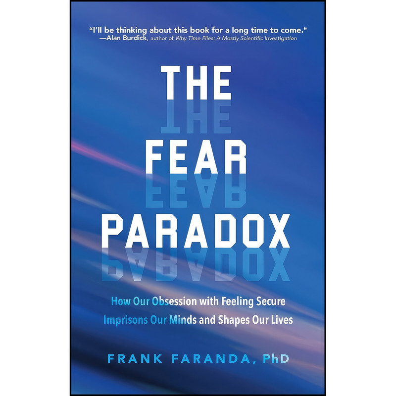 کتاب The Fear Paradox اثر Frank Faranda PhD انتشارات Mango
