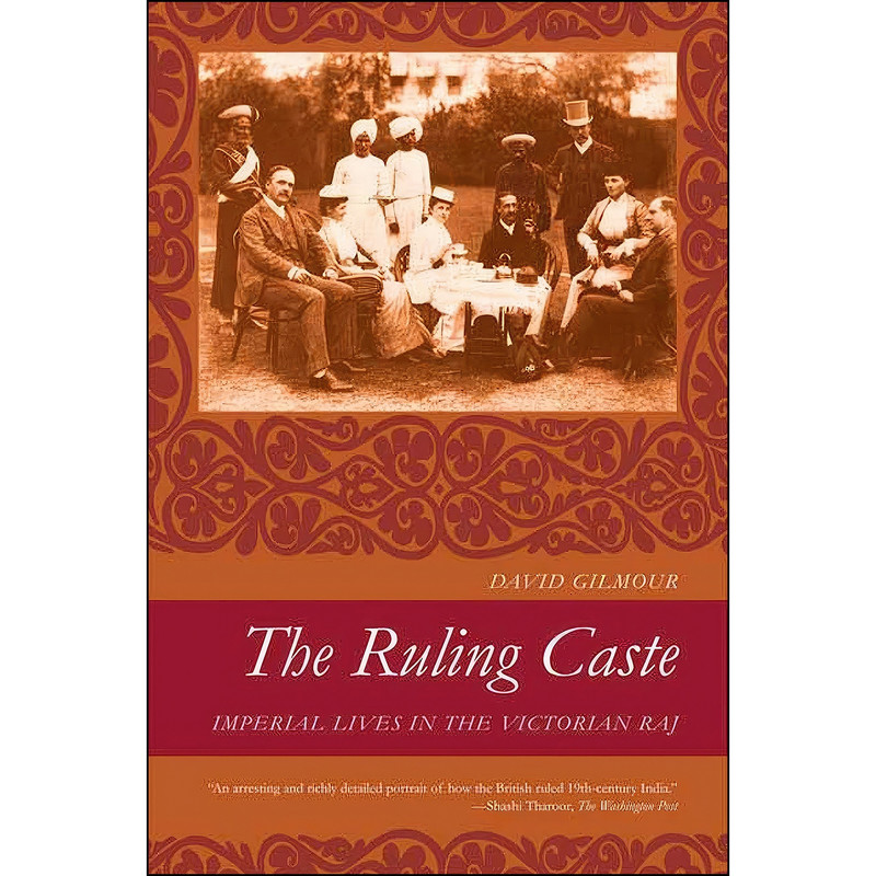 کتاب The Ruling Caste اثر David Gilmour انتشارات Farrar, Straus and Giroux