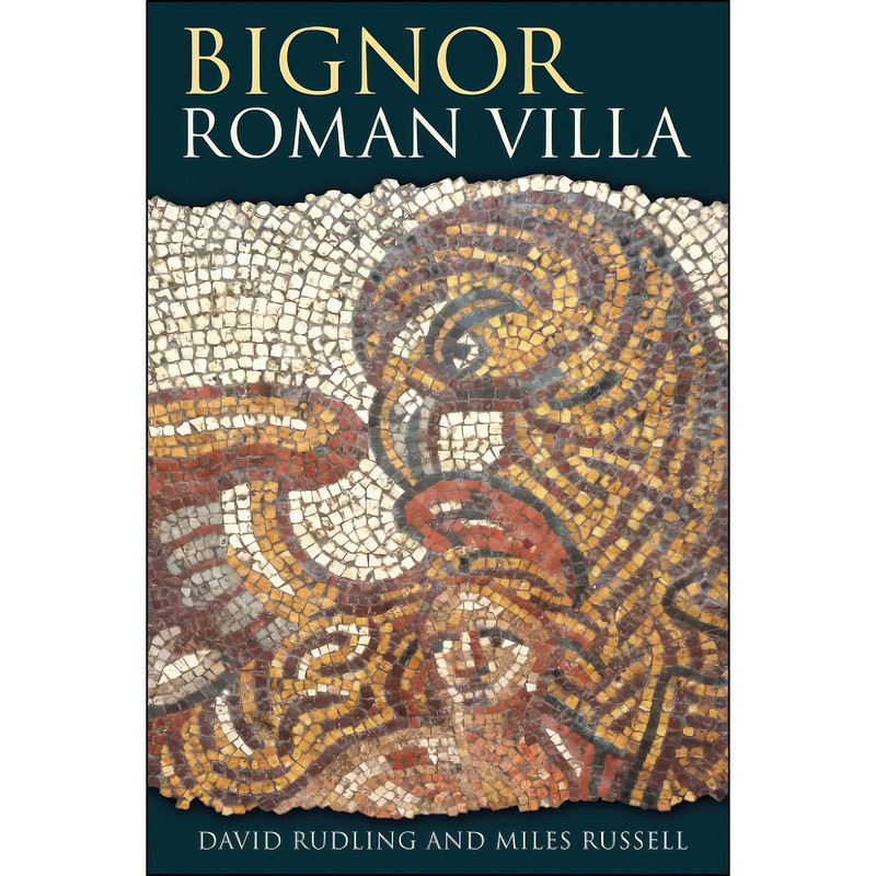 کتاب Bignor Roman Villa اثر Miles Russell and David Rudling انتشارات The History Press