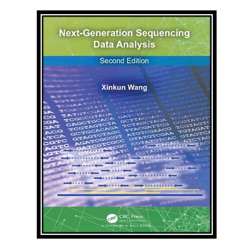 کتاب Next-Generation Sequencing Data Analysis اثر Xinkun Wang انتشارات مؤلفین طلایی