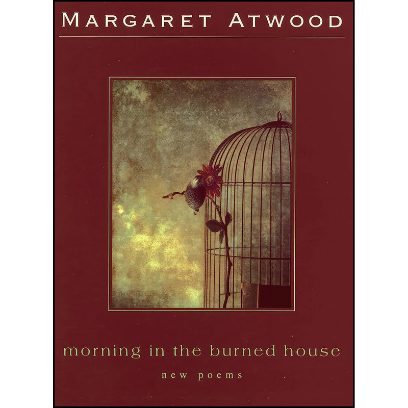 کتاب Morning In The Burned House اثر Margaret Atwood انتشارات Ecco