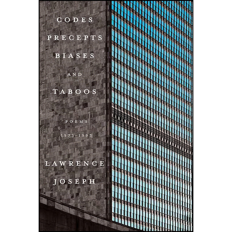 کتاب Codes, Precepts, Biases, and Taboos اثر Lawrence Joseph انتشارات تازه ها