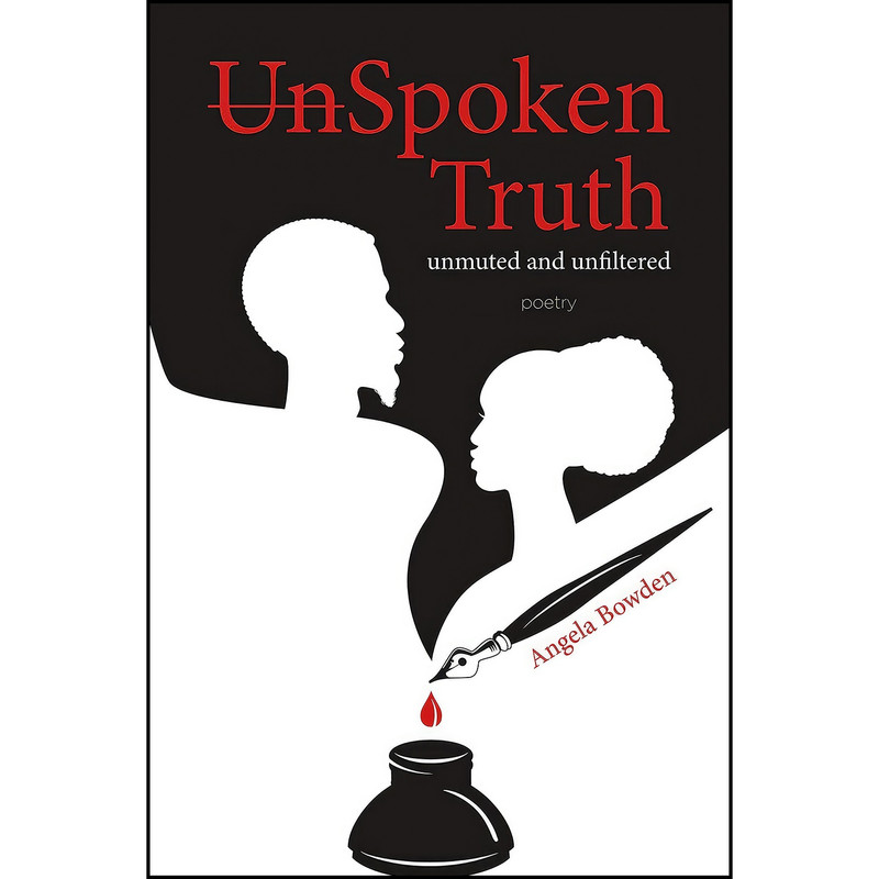 کتاب Unspoken Truth اثر Angela Bowden انتشارات Pottersfield Press