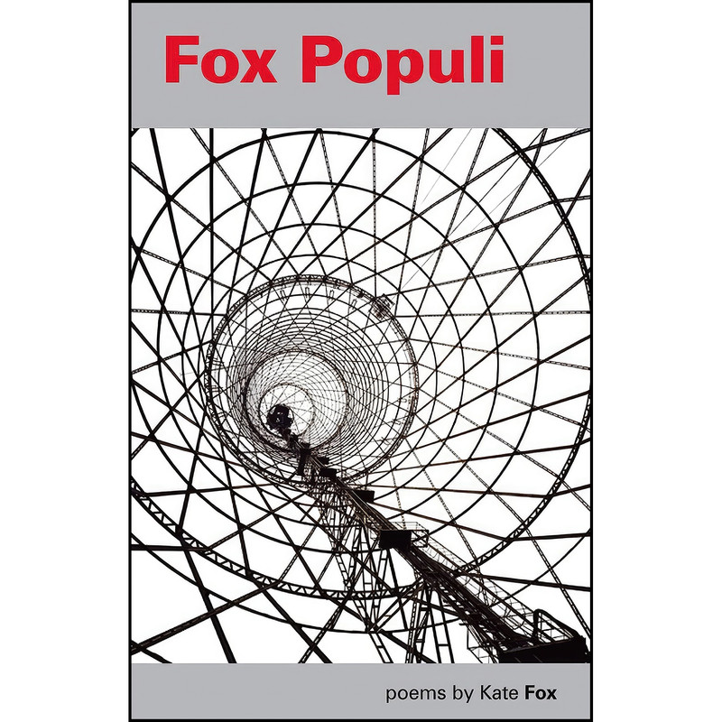 کتاب Fox Populi اثر Kate Fox انتشارات Smokestack Books