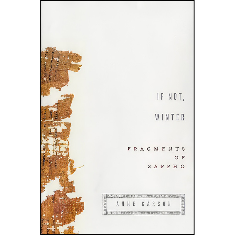 کتاب If Not, Winter اثر Sappho and Anne Carson انتشارات Knopf