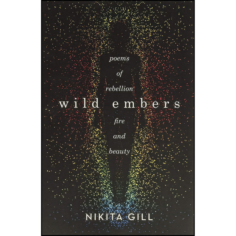 کتاب Wild Embers اثر Nikita Gill انتشارات Hachette Books