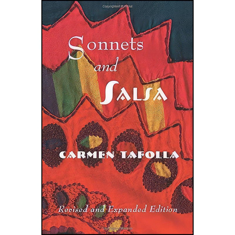 کتاب Sonnets and Salsa اثر Carmen Tafolla انتشارات تازه ها