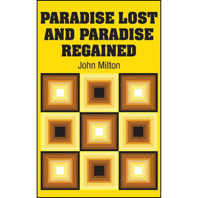 کتاب Paradise Lost and Paradise Regained اثر John Milton انتشارات Simon & Brown