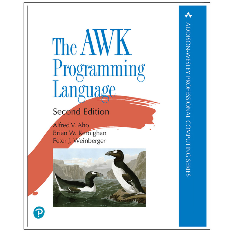 کتاب The AWK Programming Language Second Edition اثر جمعی از نویسندگان انتشارات رایان کاویان